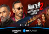 ‘Hunter 2 – टूटेगा नहीं तोड़ेगा’ का दमदार ट्रेलर लॉन्च